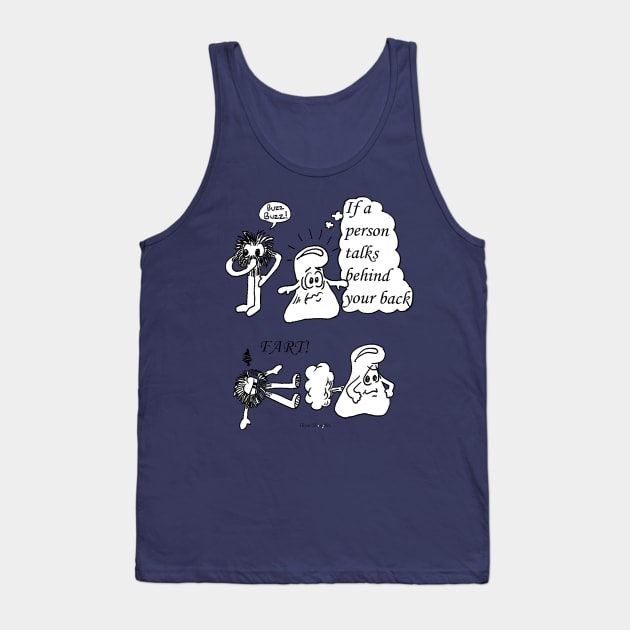 Fart Tank Top by ThymThoughts